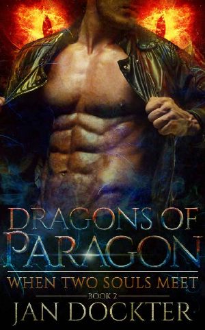 [Dragons of Paragon 02] • When Two Souls Meet